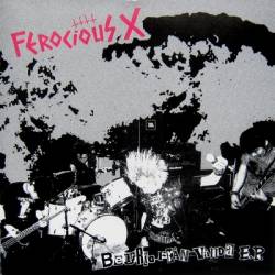 Ferocious X : Befria Från Vånda